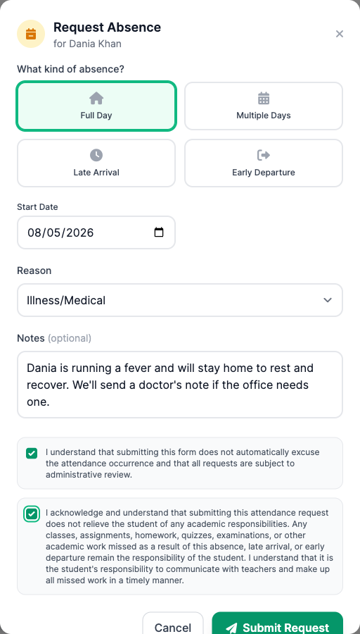 The Request Absence modal in a parent's portal, showing four absence-type cards — Full Day selected in emerald, Multiple Days, Late Arrival, Early Departure — a start date, an Illness/Medical reason, a notes field, and two acknowledgment checkboxes above a Submit Request button.