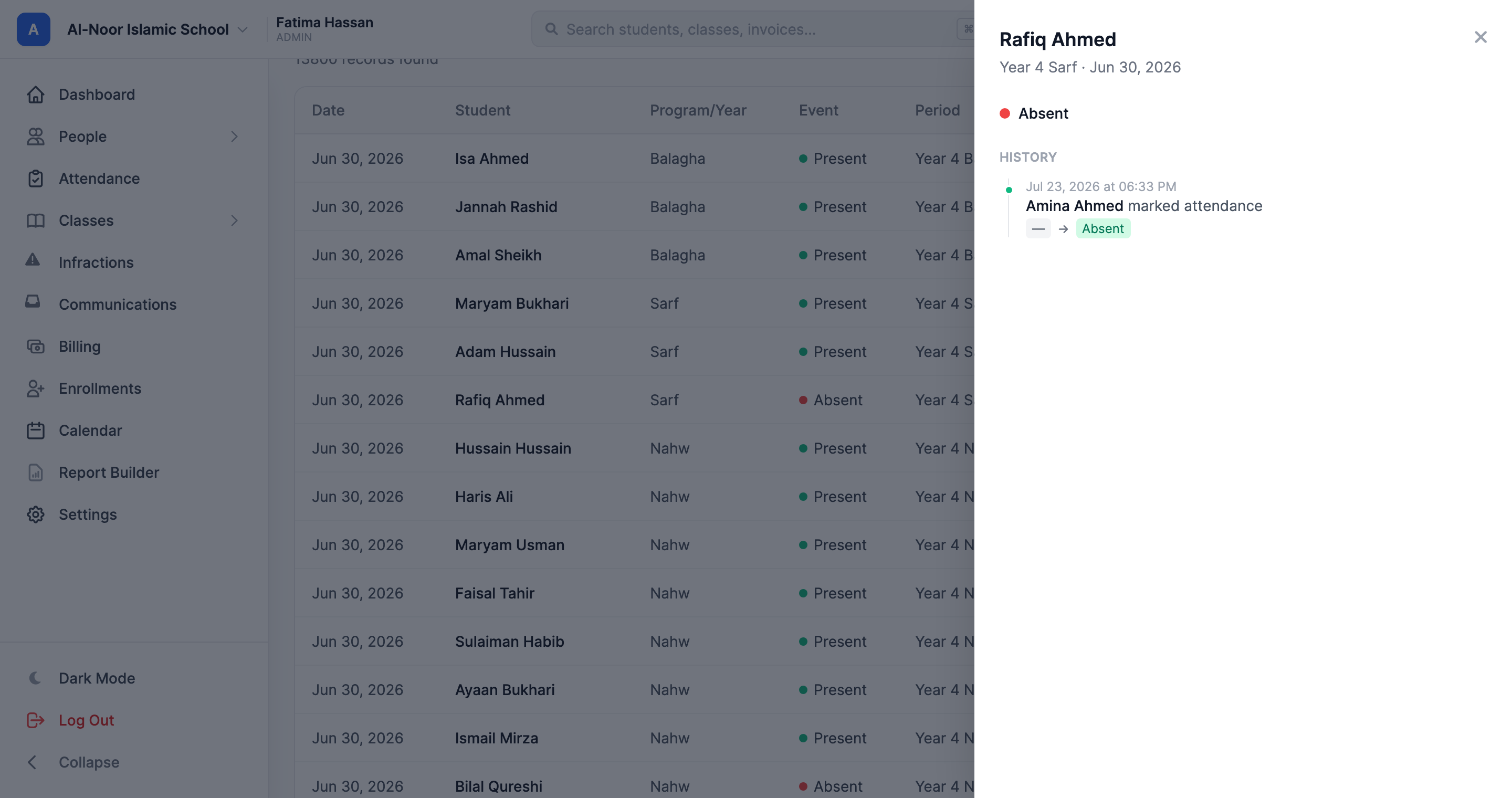 The Records tab with a timeline slide-over open on Rafiq Ahmed's Year 4 Sarf mark for June 30, 2026: the current status reads Absent, and a History entry records that on July 23, 2026 at 6:33 PM Amina Ahmed marked attendance, changing it from blank to Absent.