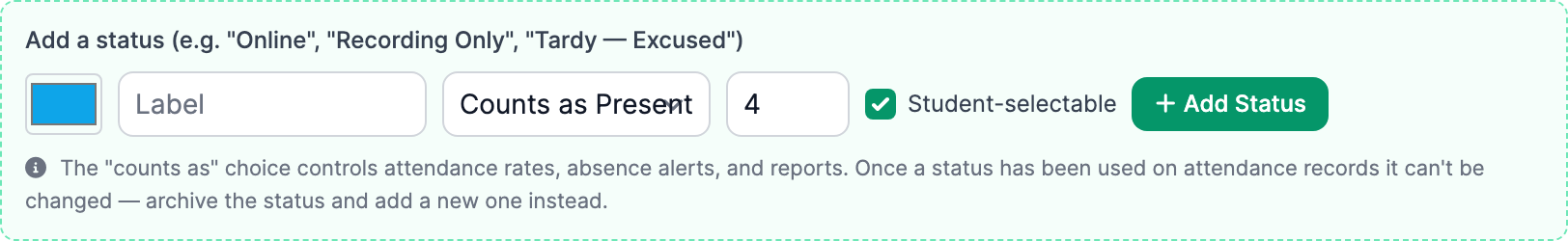 The Add a status controls for label, color, counts-as category, order and student selection.
