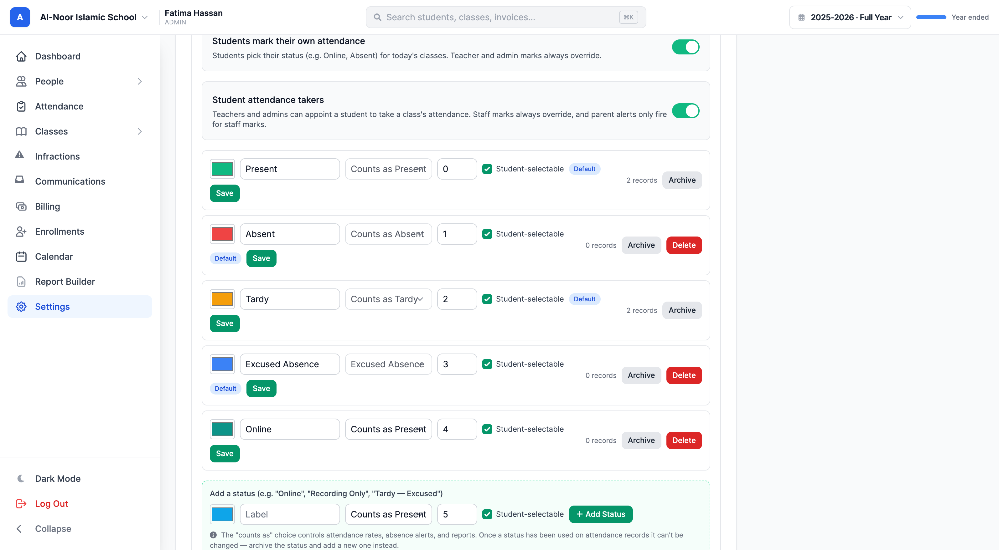 The Attendance settings tab showing per-school custom statuses with a teal Online status, each mapped to a 'counts as' category, plus the student self-marking and attendance-taker toggles.