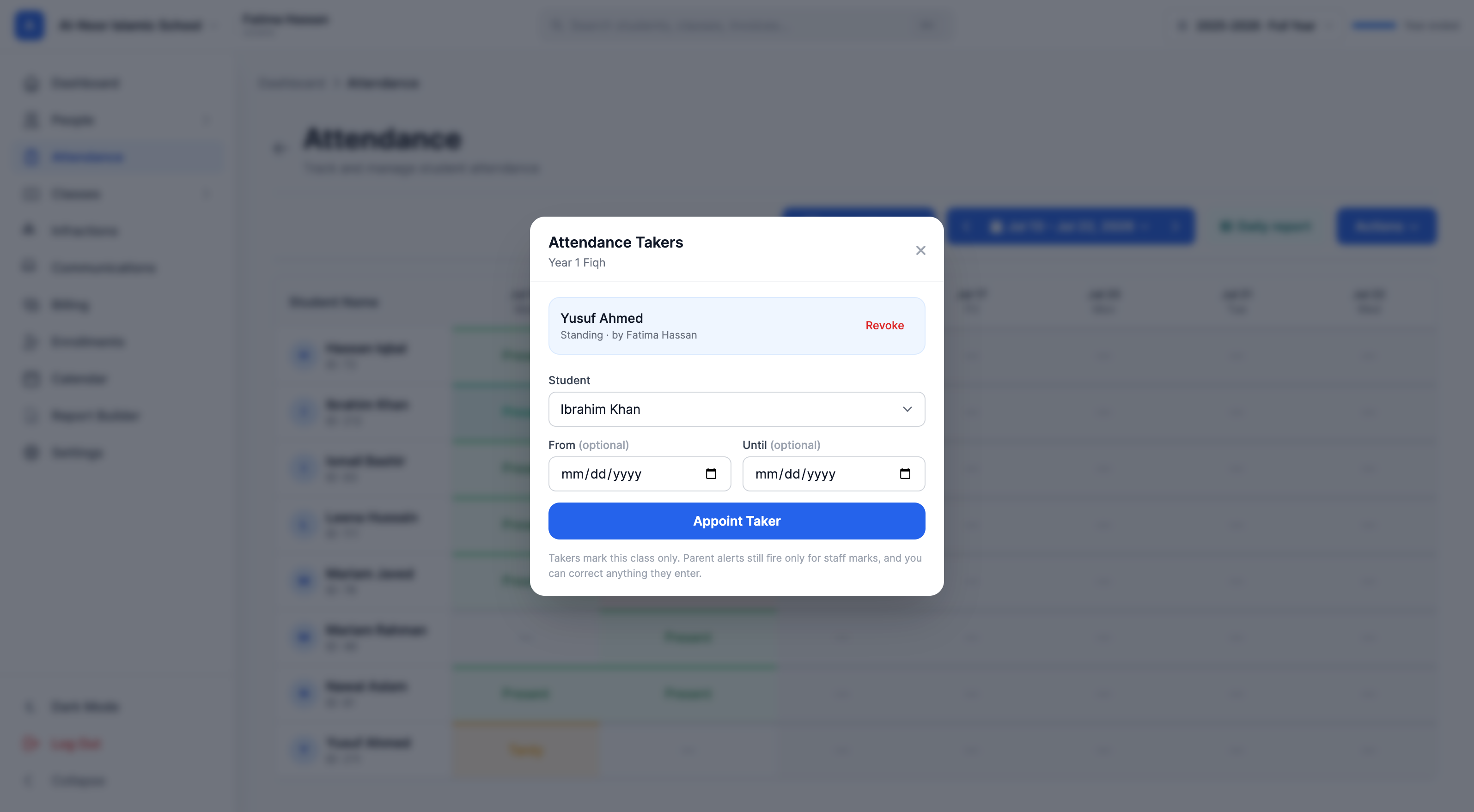 The Attendance Takers modal for a class, listing the active taker with a Revoke button and a form to appoint another student with an optional From/Until date window.