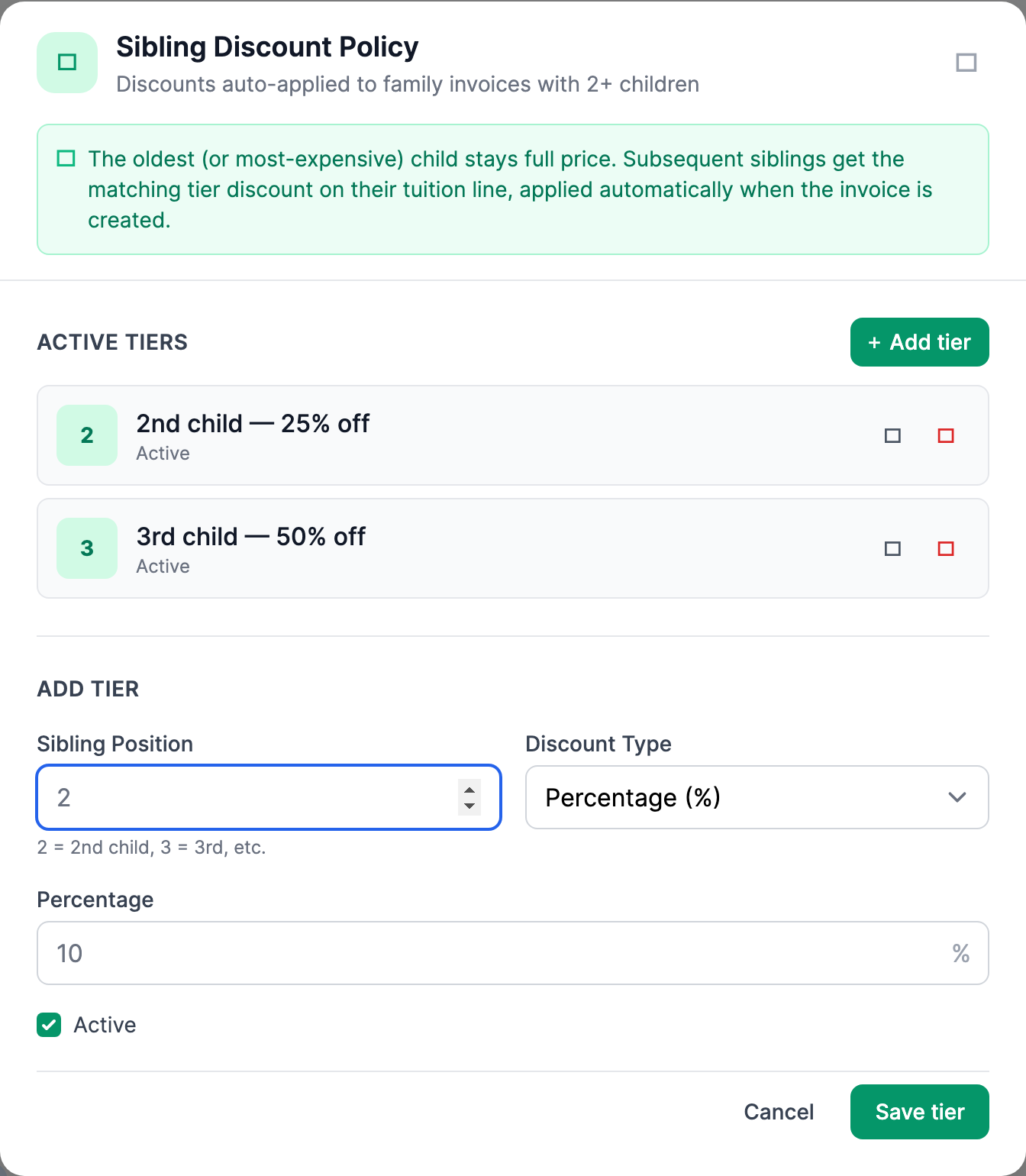 The Add Tier form inside the Sibling Discount Policy panel showing the Sibling Position number field with a hint that 2 equals 2nd child, a Discount Type dropdown set to Percentage, a percentage input, an Active checkbox, and the green Save tier button.