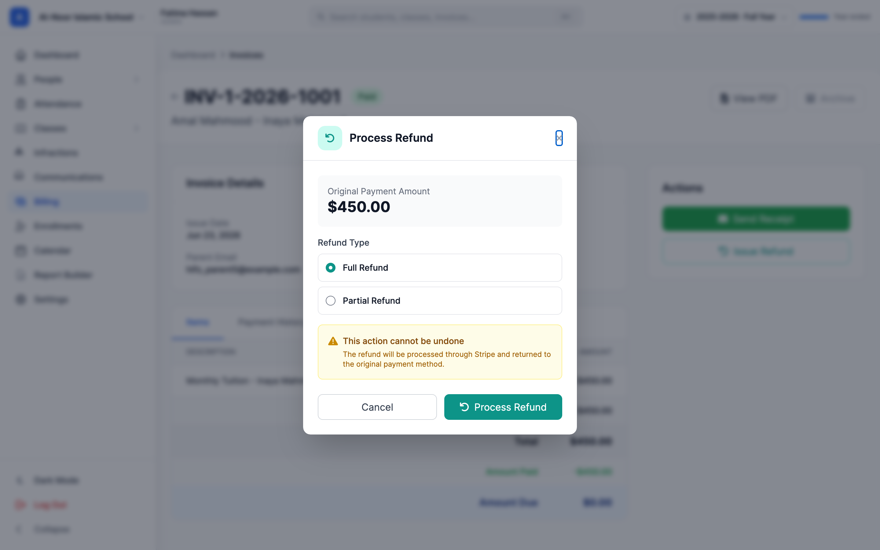 The Process Refund window over a paid invoice, showing the Original Payment Amount, the Full Refund and Partial Refund radio options, the Refund Amount field, a yellow 'This action cannot be undone' warning explaining the refund goes back through Stripe, and the purple Process Refund button.