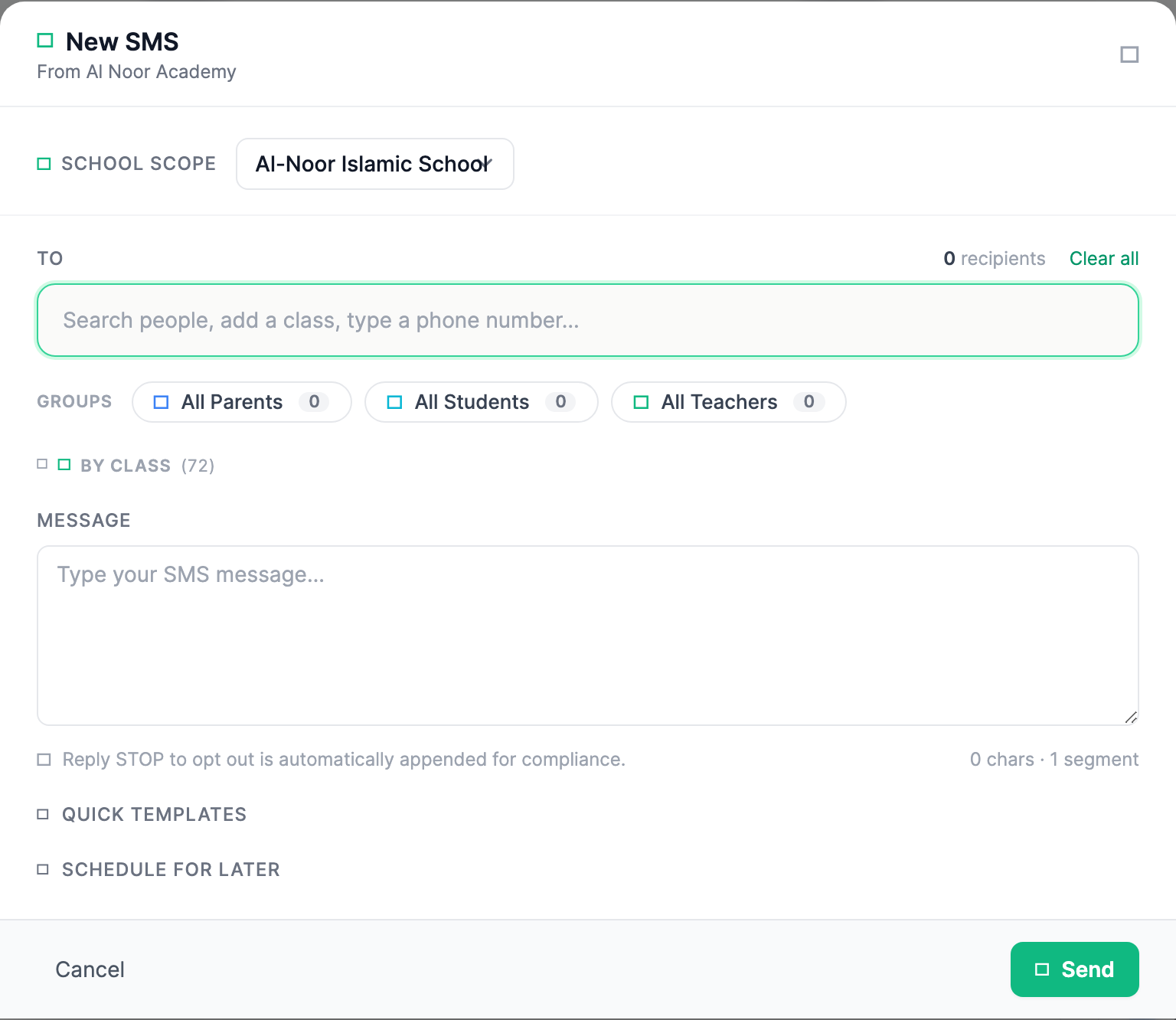 The New SMS composer window open over the dashboard, showing the From line with the organization's sending phone number, a To recipients box with the All Parents and All Students group chips, a plain Message text area with a character and segment counter, and a note that Reply STOP to opt out is automatically appended.