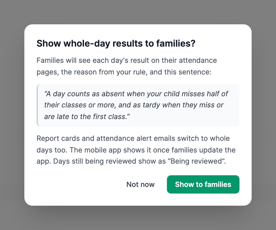 Show whole-day results to families? What families will see, the rule's one sentence for families, and the Show to families button.
