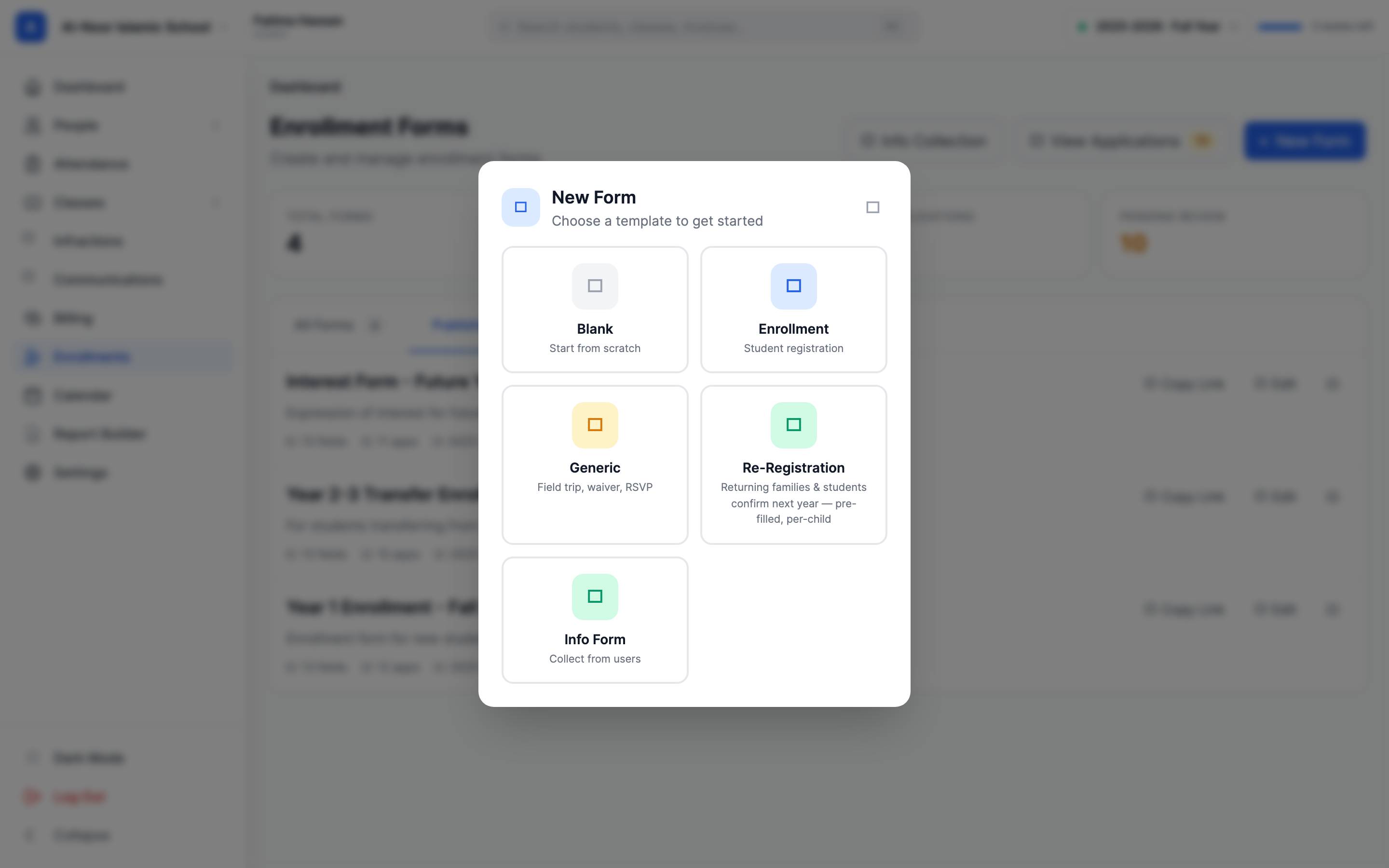 The New Form window in the Enrollment Forms page, showing the template choices: Blank, Enrollment, Generic, Re-Registration, and Info Form, each with a short description.
