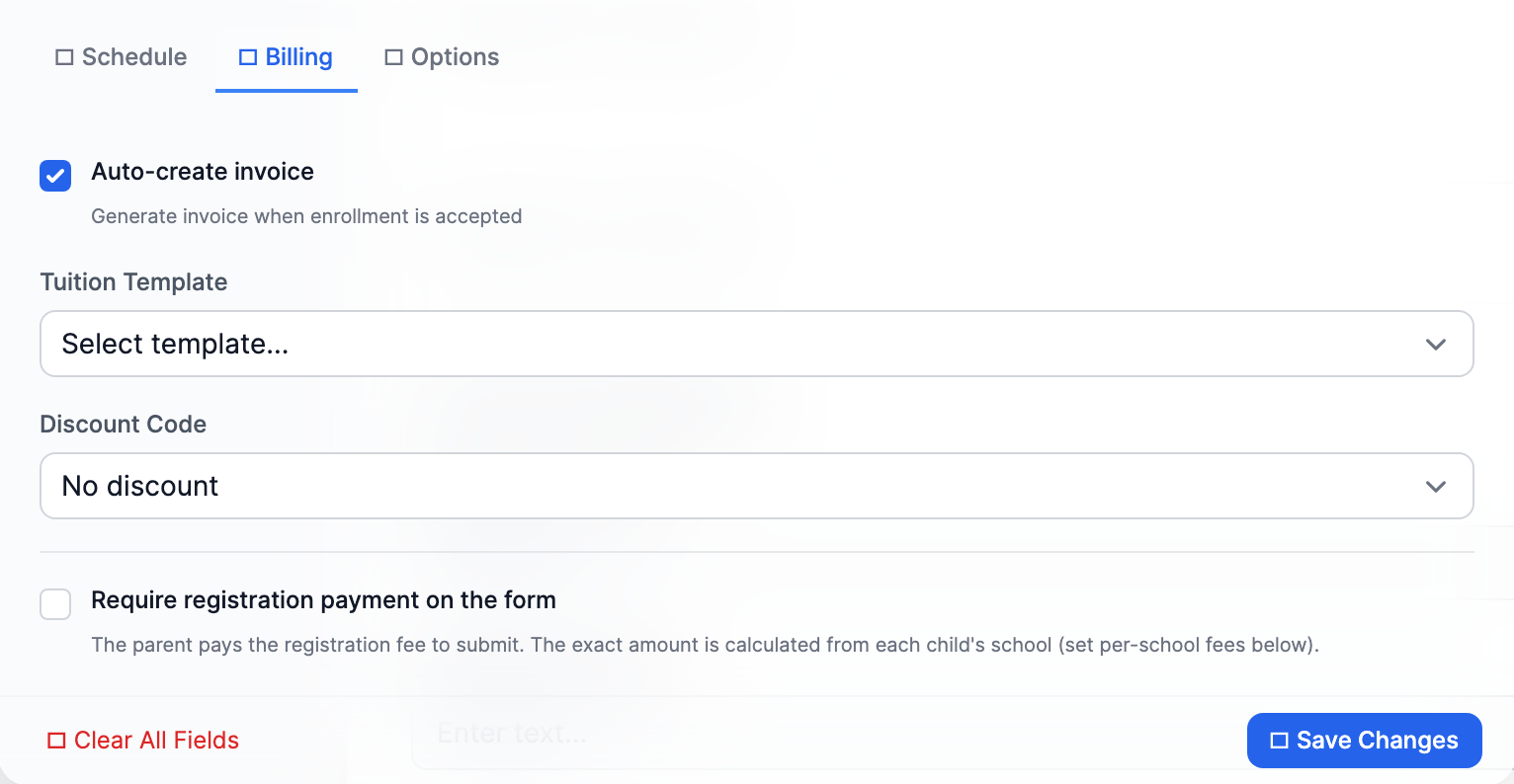 The Billing tab of the enrollment form editor, showing the Tuition Template dropdown, the Discount Code dropdown, the Auto-create invoice checkbox, and the Require registration payment on the form checkbox.