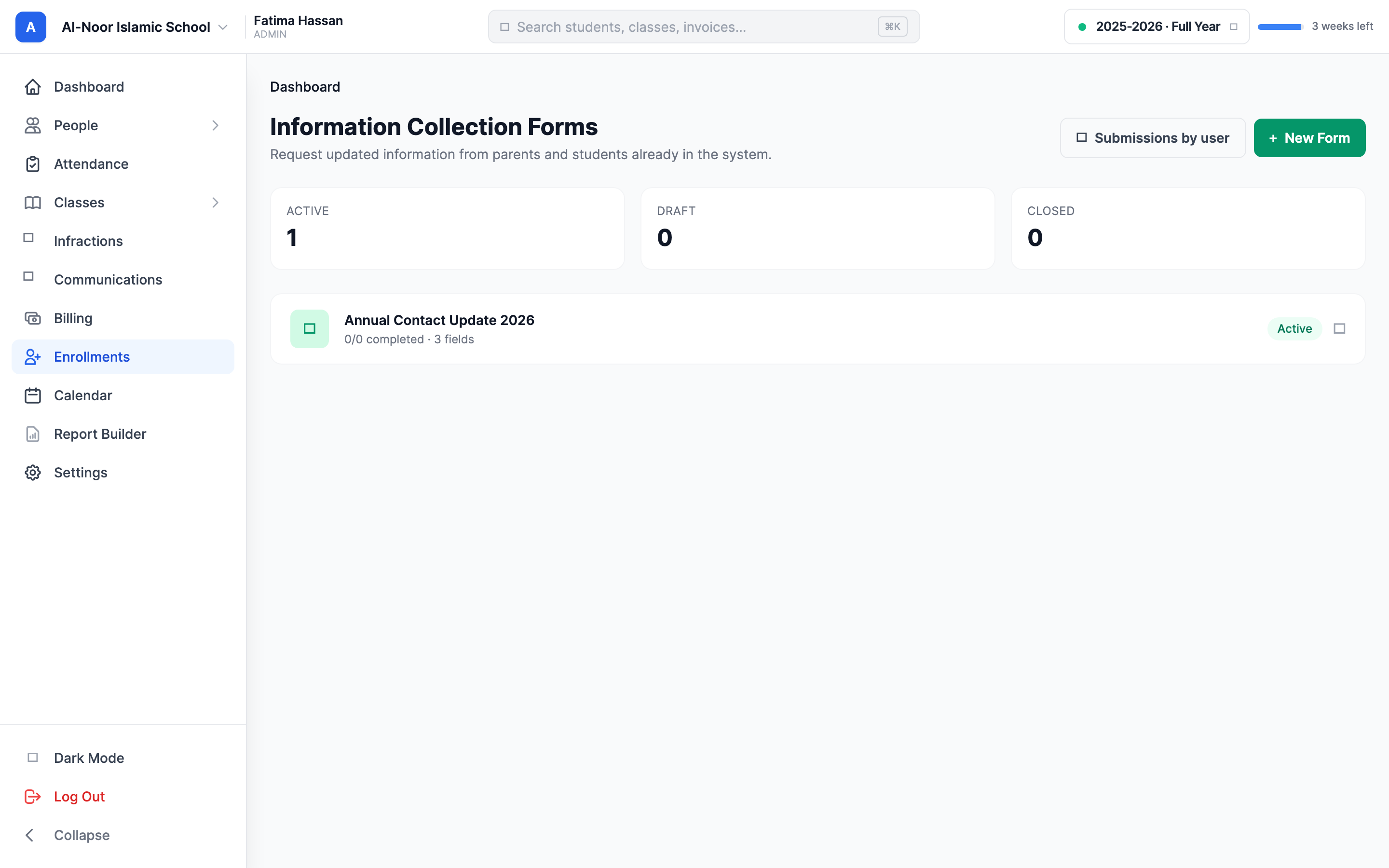 The Information Collection Forms page: a header reading 'Information Collection Forms' with the subtitle 'Request updated information from parents and students already in the system', three stat cards (Active, Draft, Closed), a green New Form button, a 'Submissions by user' button, and a list of existing forms each with a status pill.