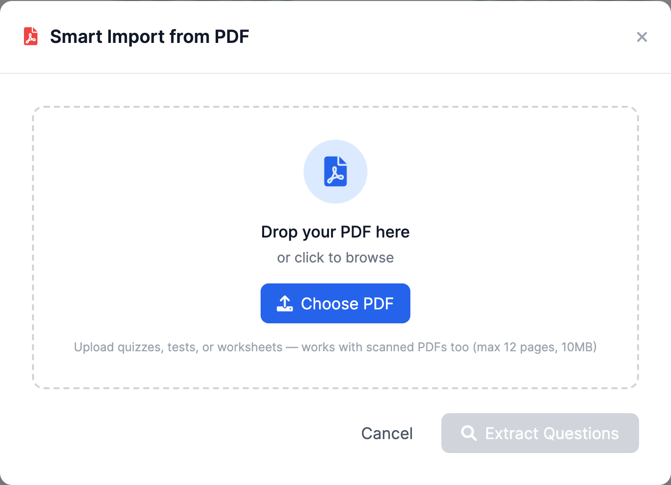 The Smart Import from PDF modal on a new quiz, with the Choose PDF upload area noting it works with scanned PDFs up to 12 pages and 10MB, and the Extract Questions button.