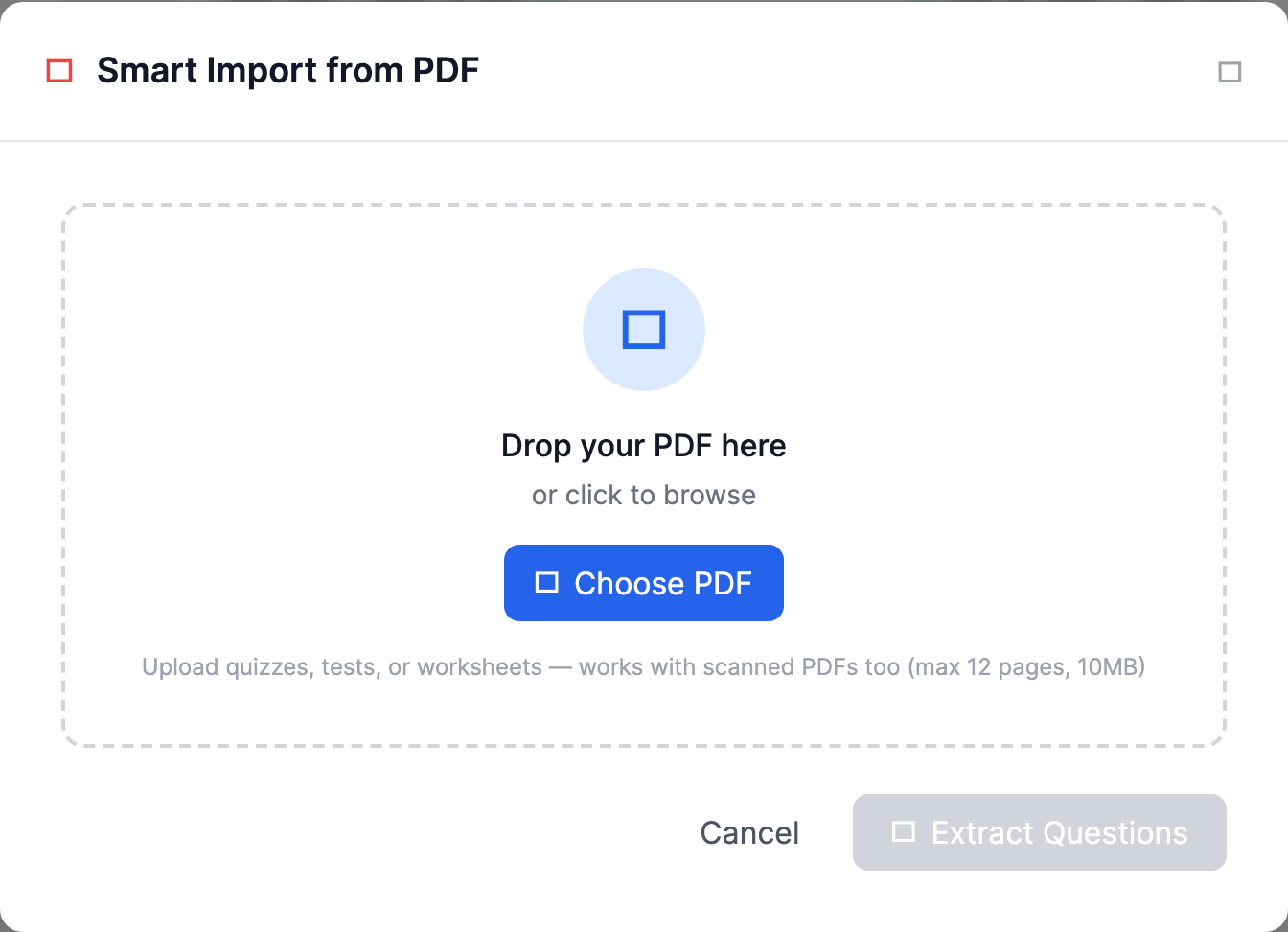 The Smart Import from PDF modal on a new quiz, with the Choose PDF upload area noting it works with scanned PDFs up to 12 pages and 10MB, and the Extract Questions button.