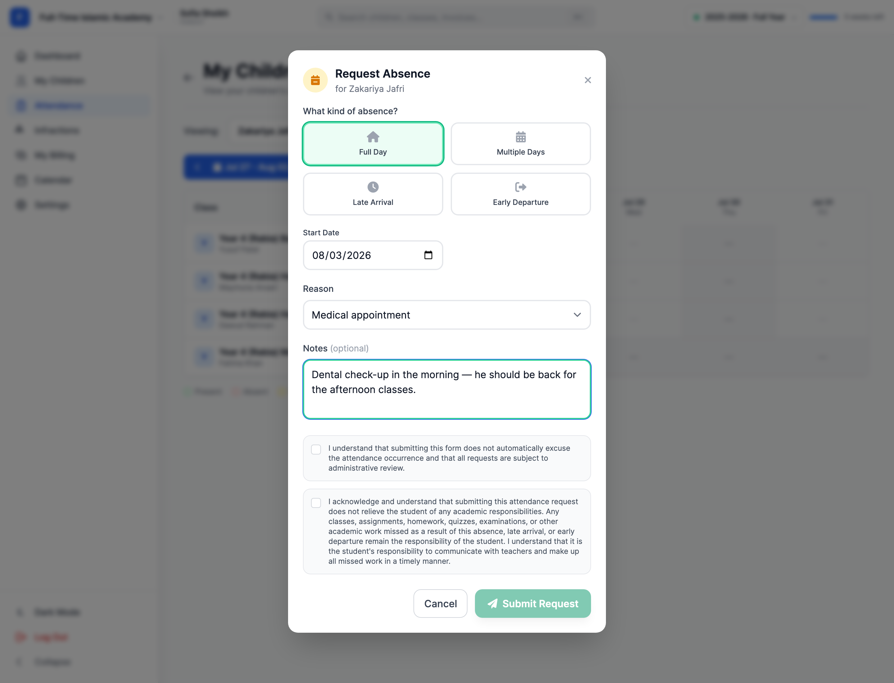 The Request Absence dialog headed for the child's name, with four request type buttons reading Full Day, Multiple Days, Late Arrival and Early Departure, a Reason dropdown, a Notes optional box, two acknowledgement checkboxes and Cancel and Submit Request buttons.