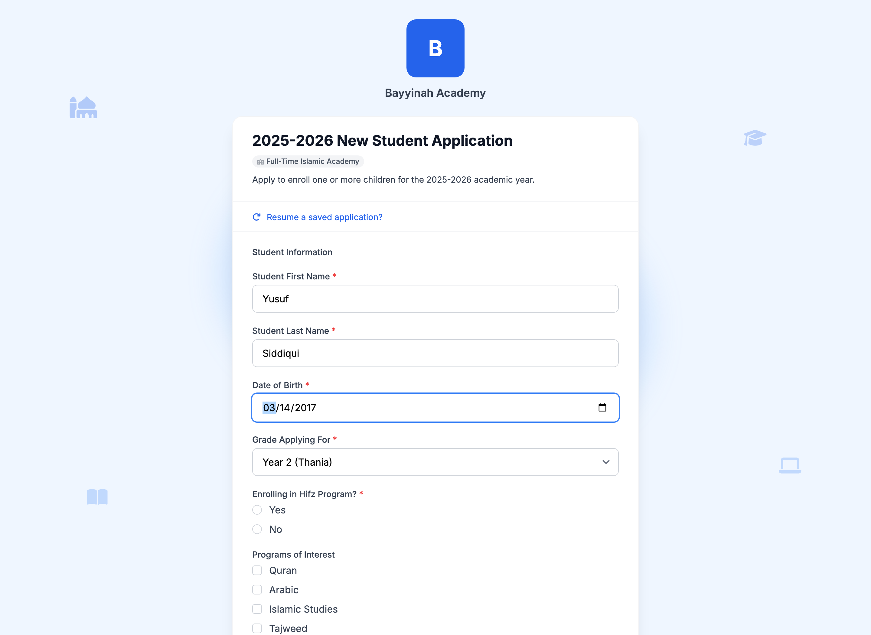 A public MarkTrack application form titled 2025-2026 New Student Application for Bayyinah Academy, showing a Resume a saved application link and a Student Information section with fields for student first name, last name, date of birth and grade applying for.