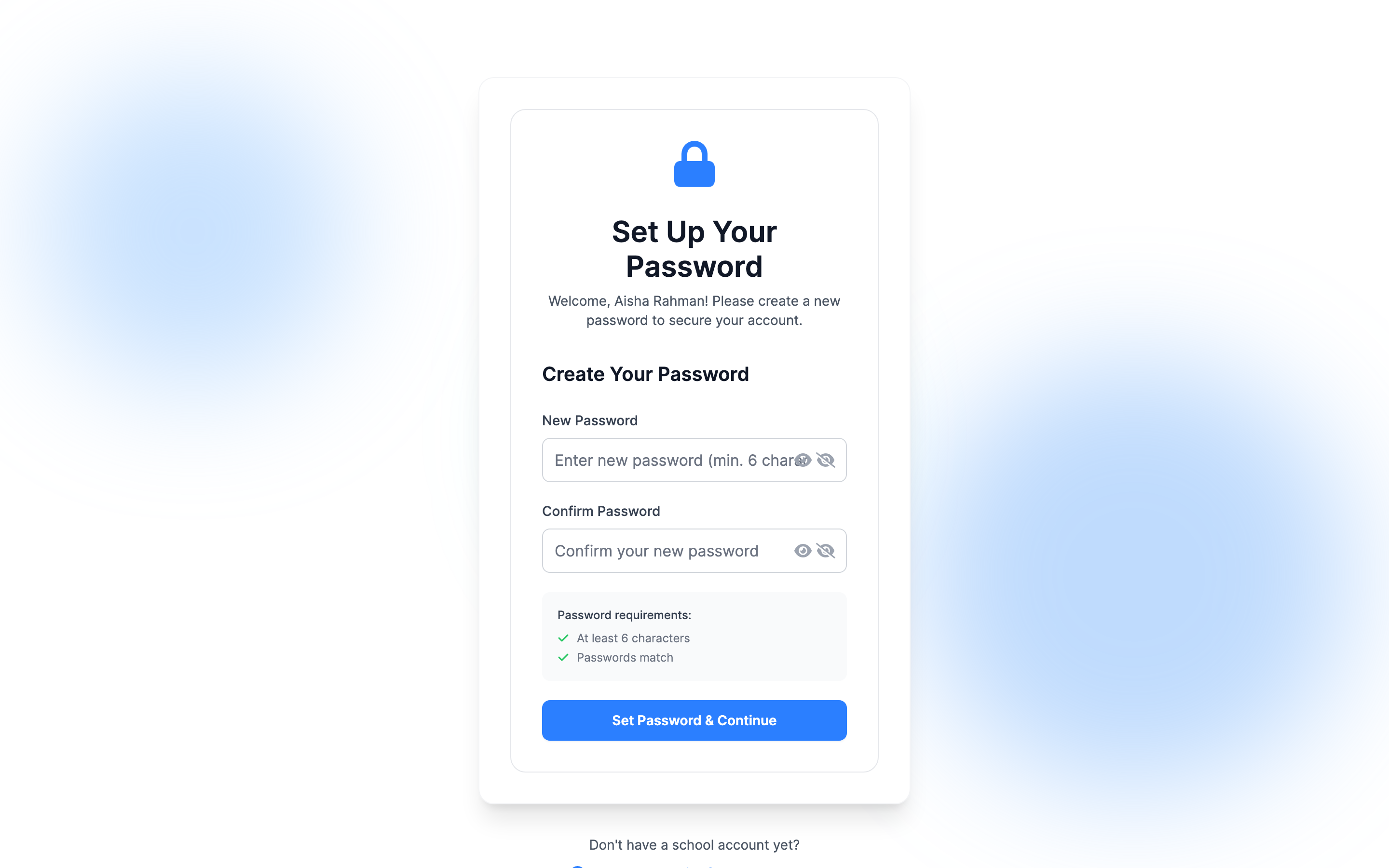 The Set Up Your Password screen greeting the parent by name, with New Password and Confirm Password fields, a password requirements checklist reading At least 6 characters and Passwords match, and a Set Password and Continue button.