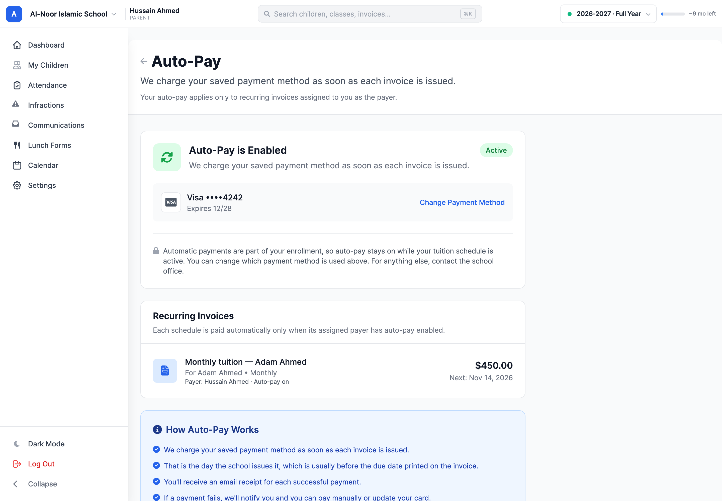 The Auto-Pay page shows Enabled with Visa ending in 4242. A notice says auto-pay is required by the active enrollment; the recurring invoices list shows Adam Ahmed's $450 monthly tuition schedule, assigned payer Hussain Ahmed, auto-pay on, and the next date.