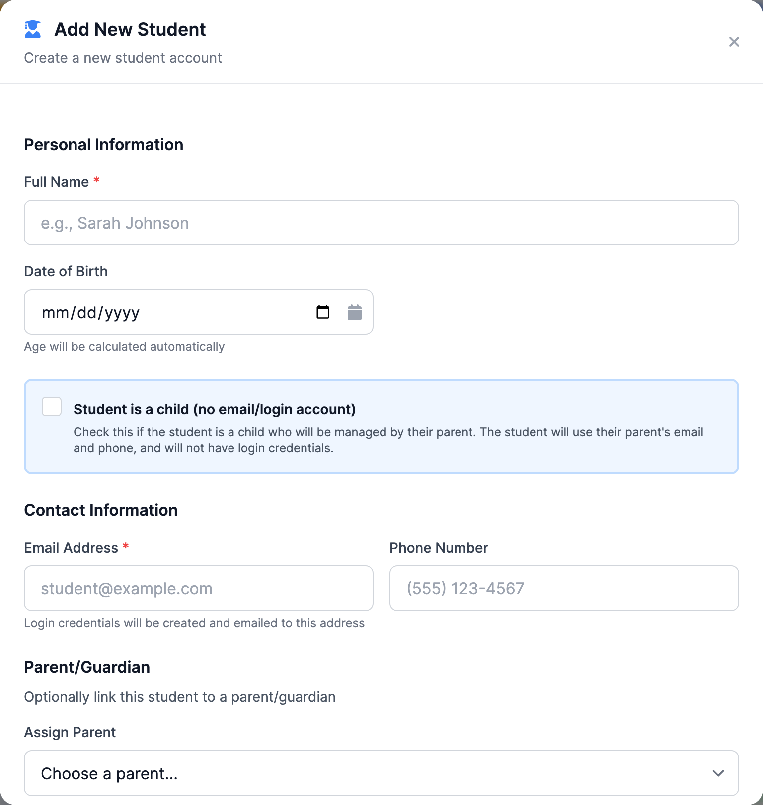 The Add New Student modal with the child checkbox unchecked: the required Email Address field with the note 'Login credentials will be created and emailed to this address', an optional Phone Number field, the now-optional parent dropdown, and the Login Credentials notice saying a temporary password will be generated and emailed.