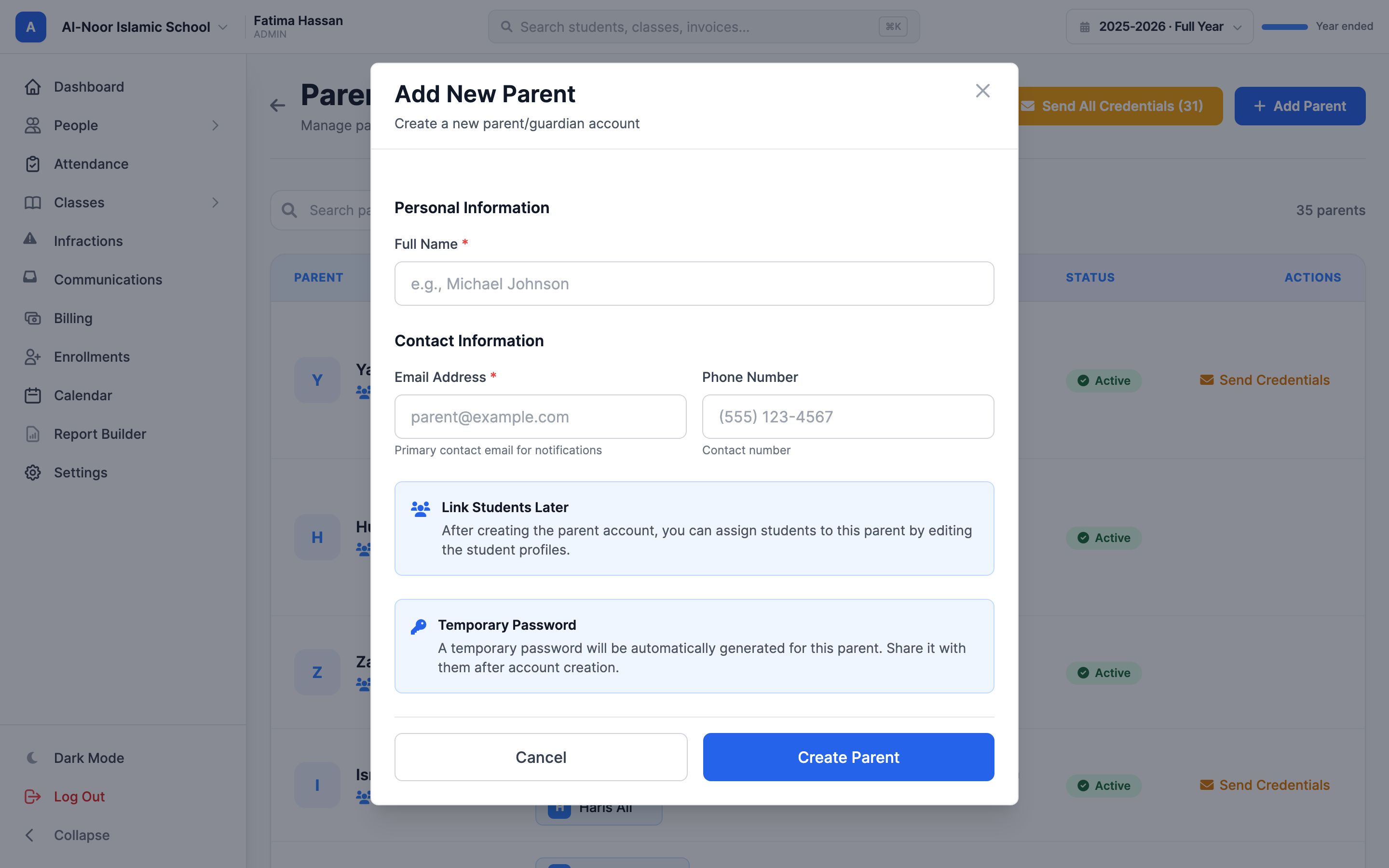 The Add New Parent window showing the Personal Information section with the required Full Name field, the Contact Information section with the required Email Address field and an optional Phone Number field, the 'Link Students Later' and 'Temporary Password' info notices, and the Cancel and Create Parent buttons.