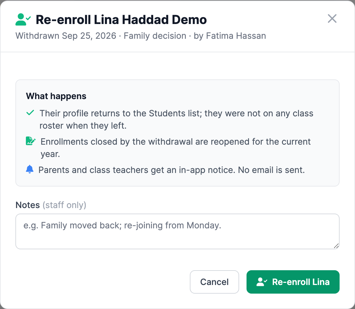 The Re-enroll dialog for a withdrawn student, showing the classes and current-year enrollments that will be restored, plus a staff-only notes field.