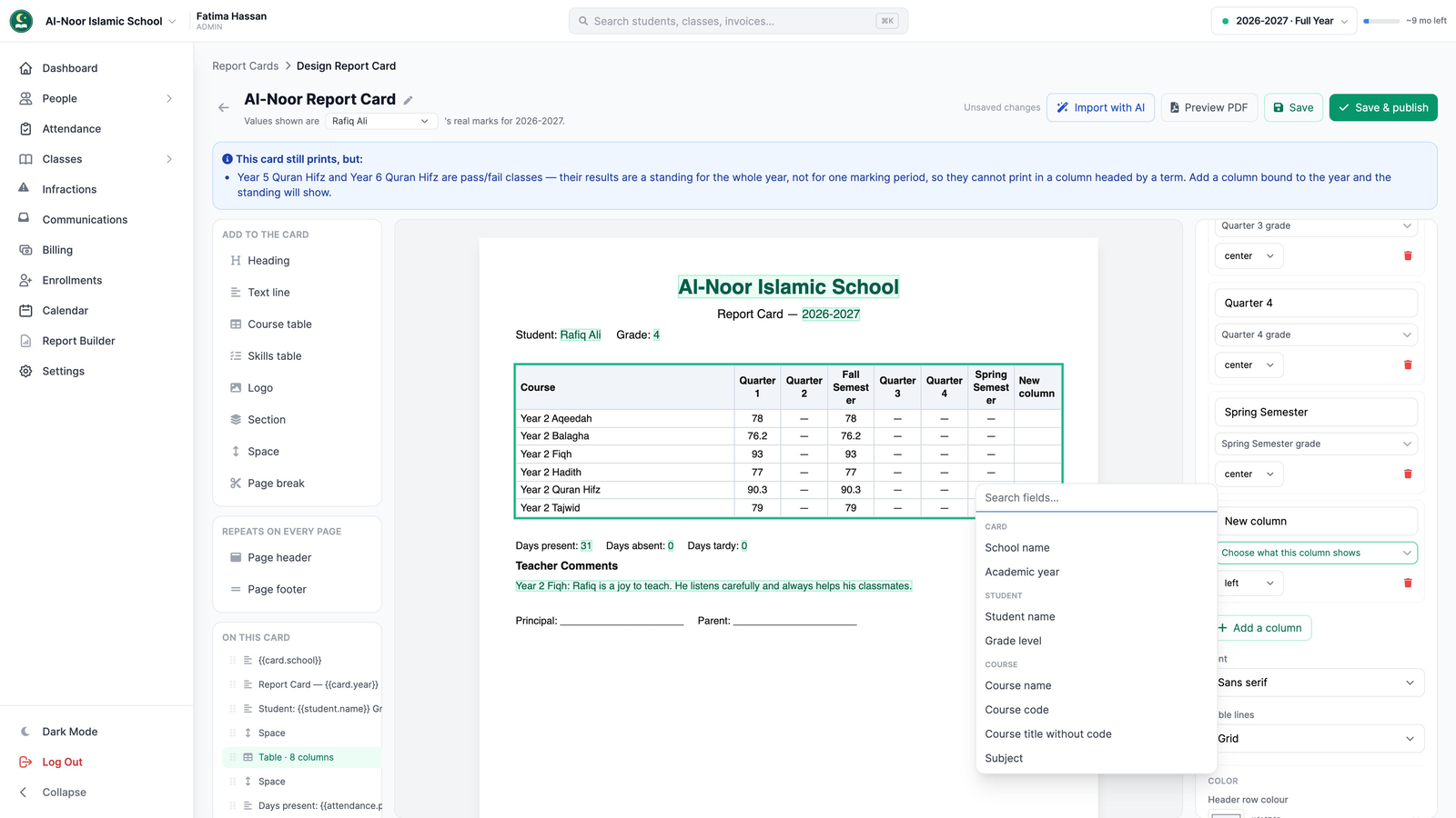 The field picker open beside the course table's column settings, listing fields grouped as Card, Student, Course and Grades.