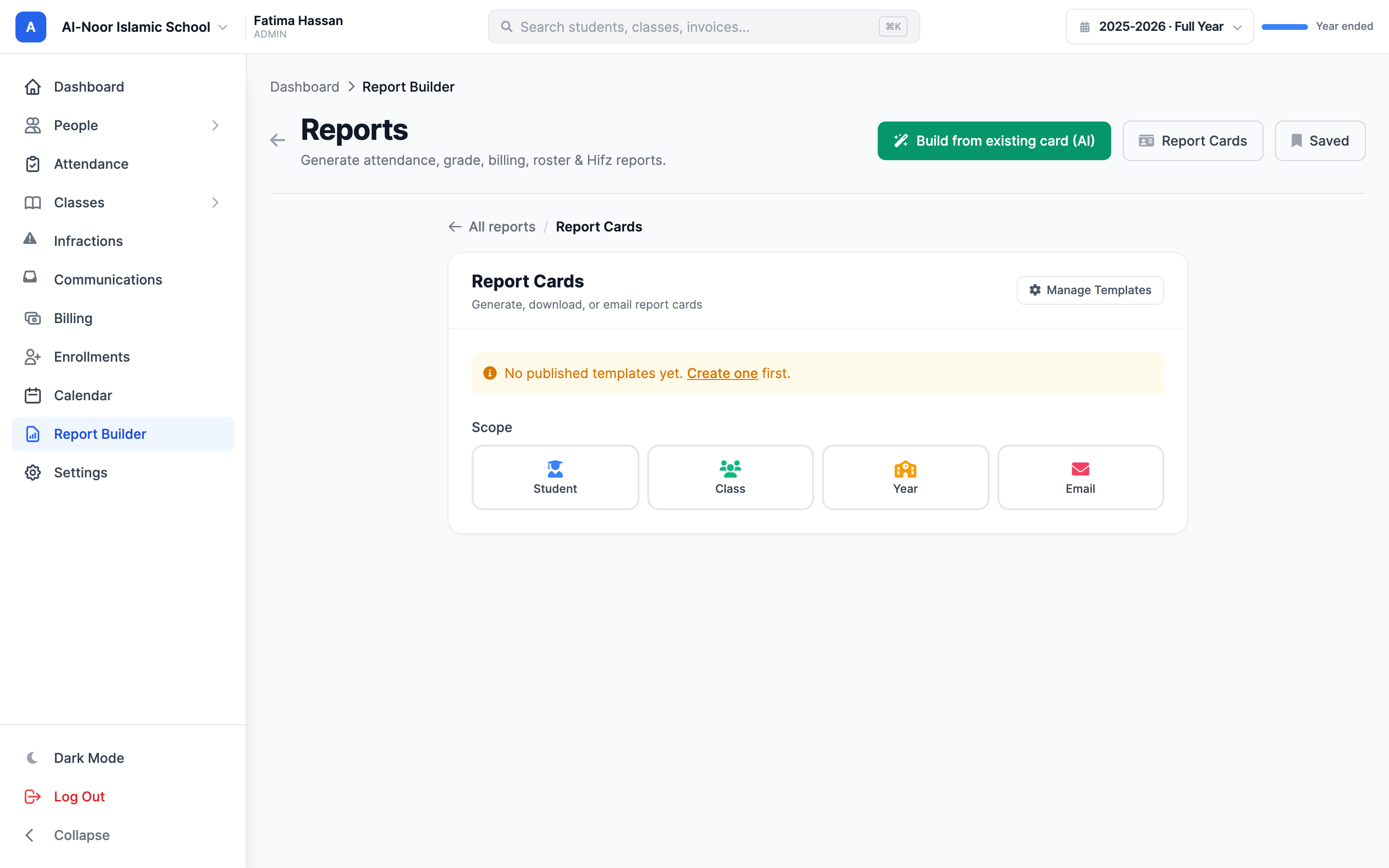 The Report Cards panel with the Template dropdown at top and the four scope tiles — Student, Class, Year, Email — below it, plus the dynamic student/class picker and the Download PDF action button.