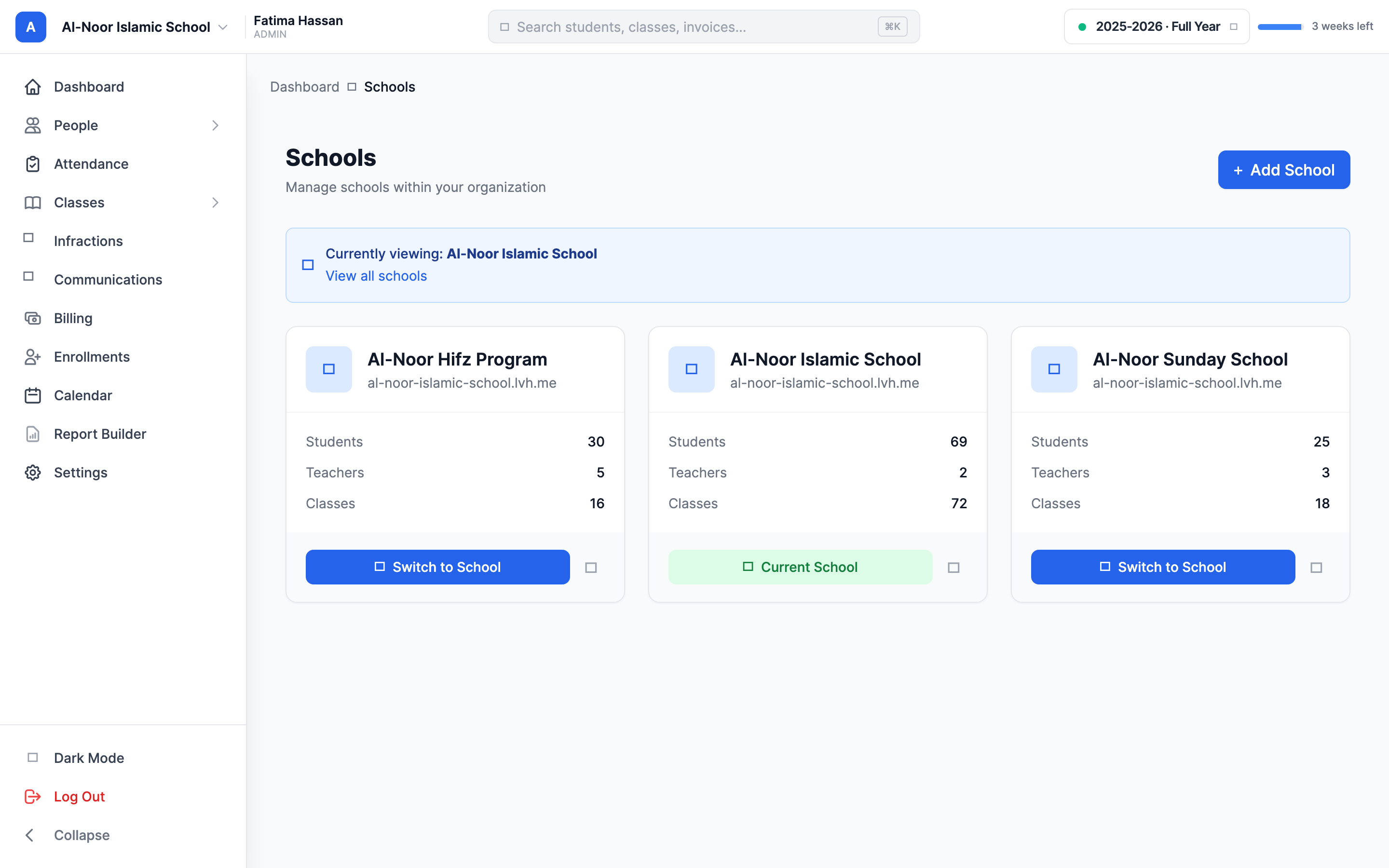 The Manage Schools page at /schools, showing the list of the organization's schools as cards and the Add School button in the header.