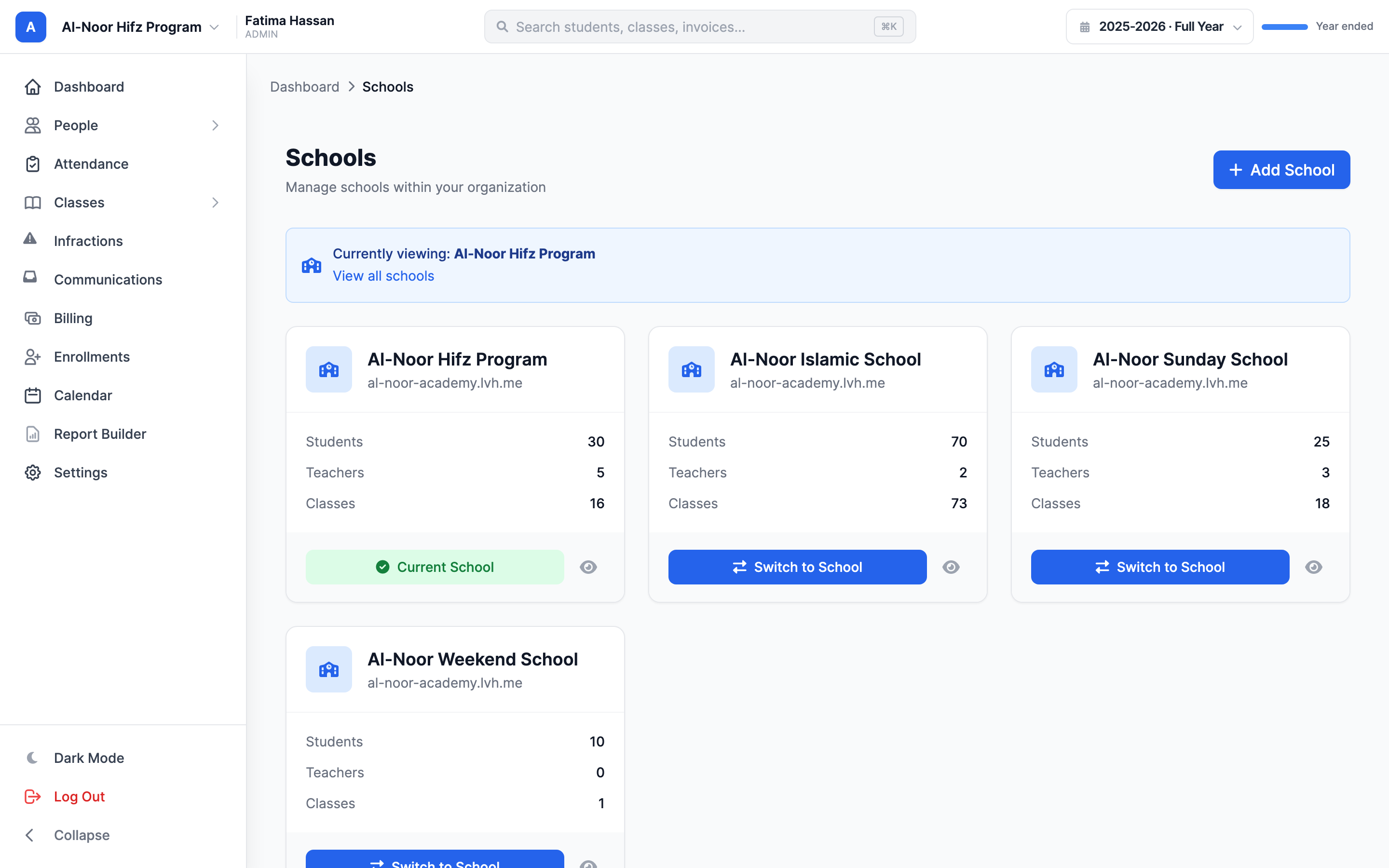 The Manage Schools page at /schools, showing the list of the organization's schools as cards and the Add School button in the header.