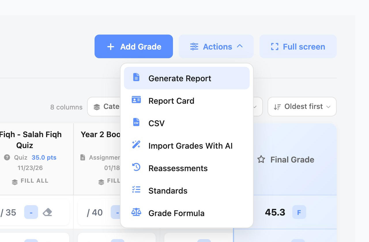 The gradebook's Actions menu open, with Standards between Reassessments and Grade Formula.