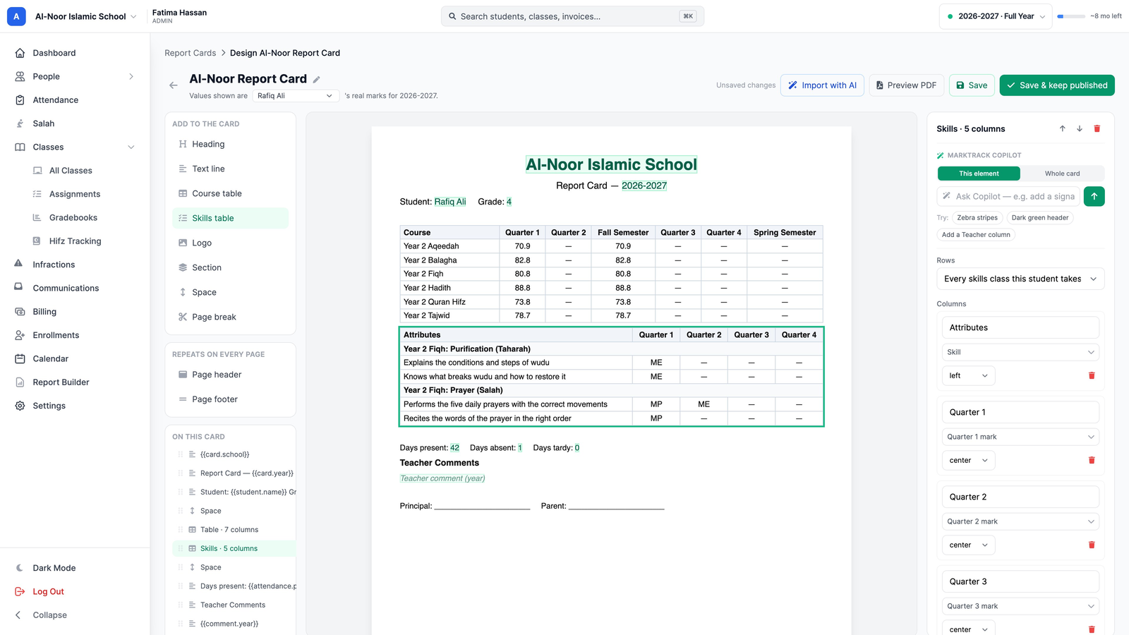The report card designer with a new Skills table under the grades table: an Attributes column listing each standard under its class and area, and Quarter 1 to Quarter 4 columns showing ME and MP codes. The table's settings are on the right.