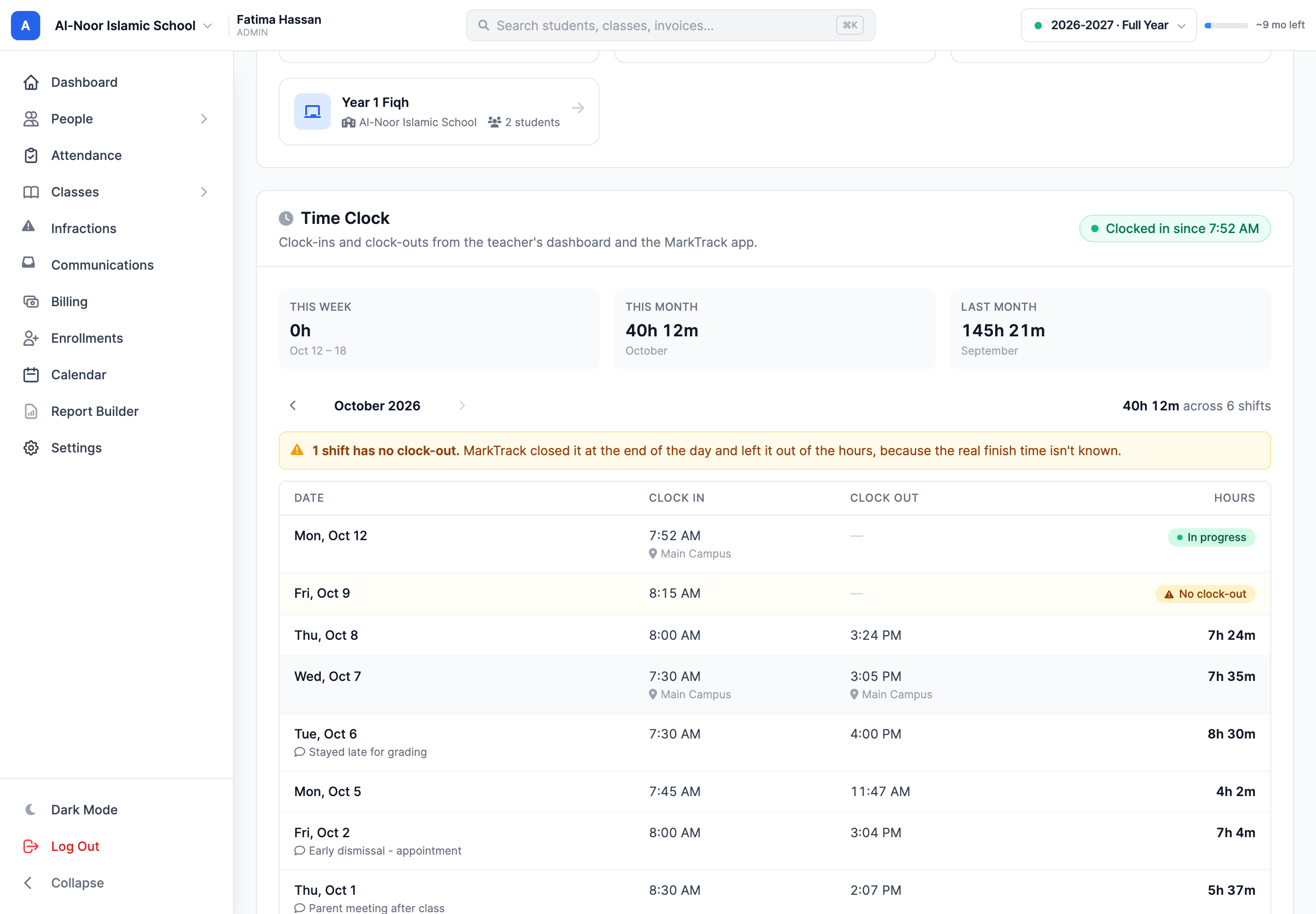 The Time Clock card on a teacher's profile: a Clocked in since 7:52 AM badge, This Week, This Month and Last Month hour totals, the October 2026 month with arrows, a warning that one shift has no clock-out, and a table of shifts with Date, Clock In, Clock Out and Hours.