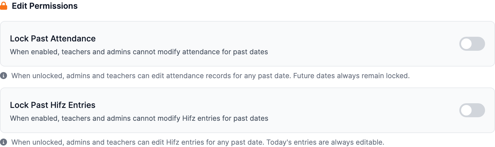 The Edit Permissions section of the Attendance Settings card on the Settings page Attendance tab, showing the Lock Past Attendance toggle and the separate Lock Past Hifz Entries toggle below it, both currently off.